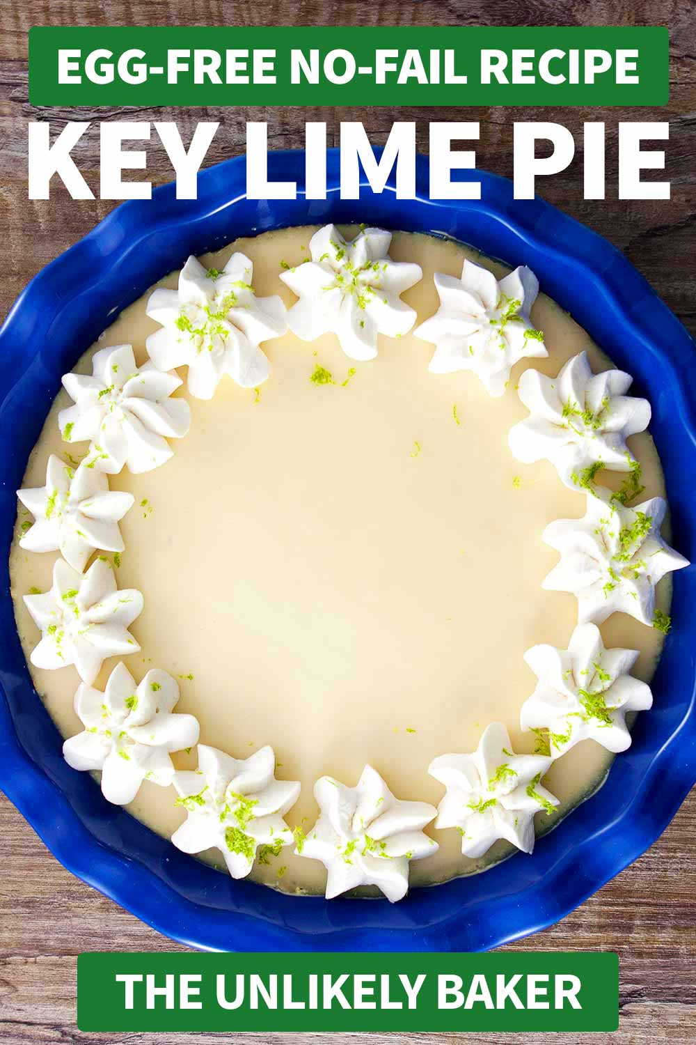 Eggless Key Lime Pie (Video Recipe) The Unlikely Baker®