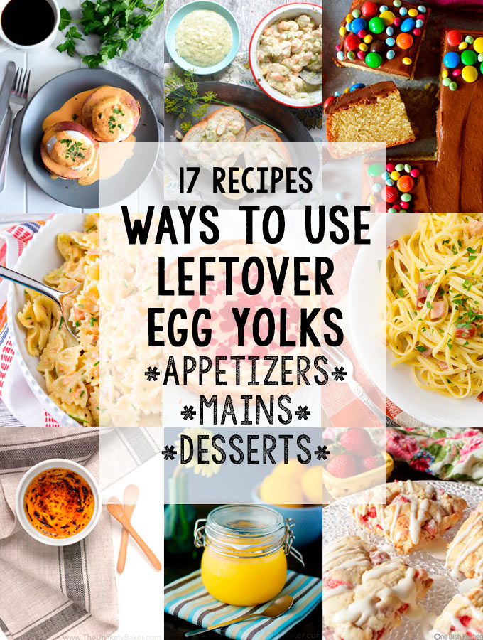 Leftover Egg Yolk Recipes: Delicious Ways to Use Leftover ...