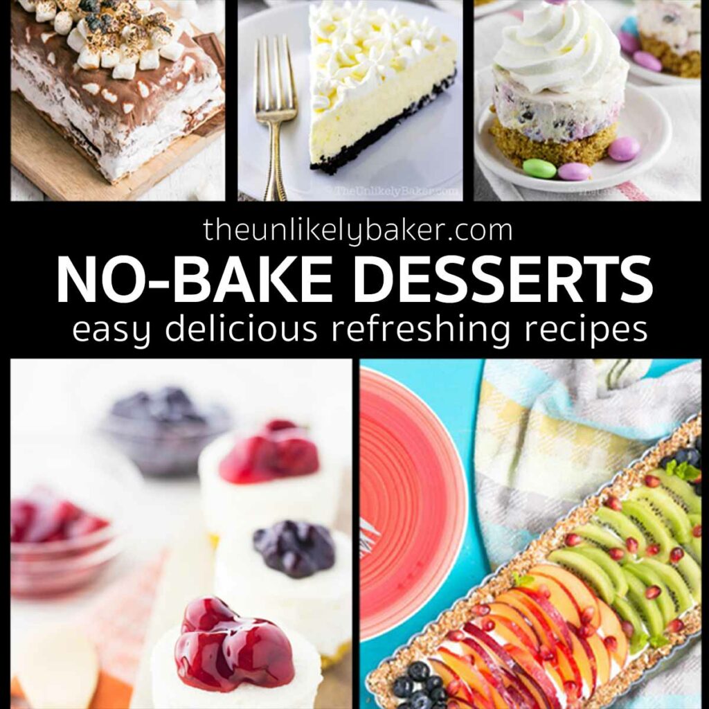 No-Bake Desserts - Quick, Easy and Delicious