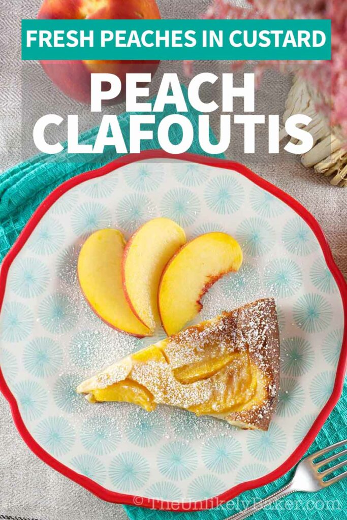 Delicious Fresh Peach Clafoutis Recipe