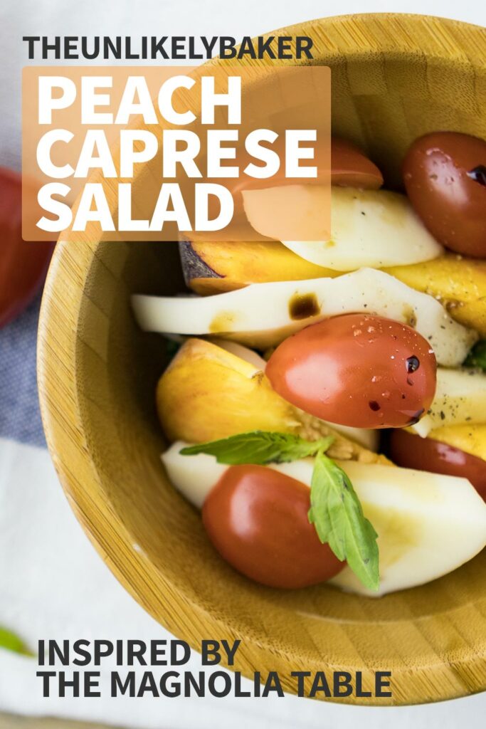 Peach Caprese Salad (inspired by the Magnolia Table Cookbook)