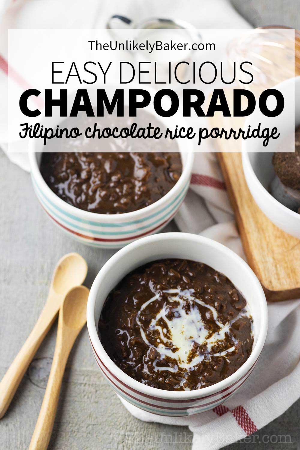 Champorado Recipe (Filipino Chocolate Rice Porridge) - The Unlikely Baker