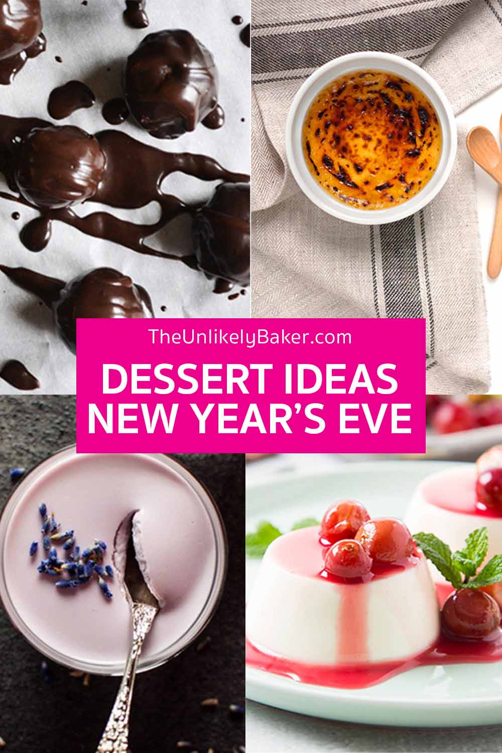 New Year's Eve Desserts Make Ahead and Party Ready The Unlikely Baker®