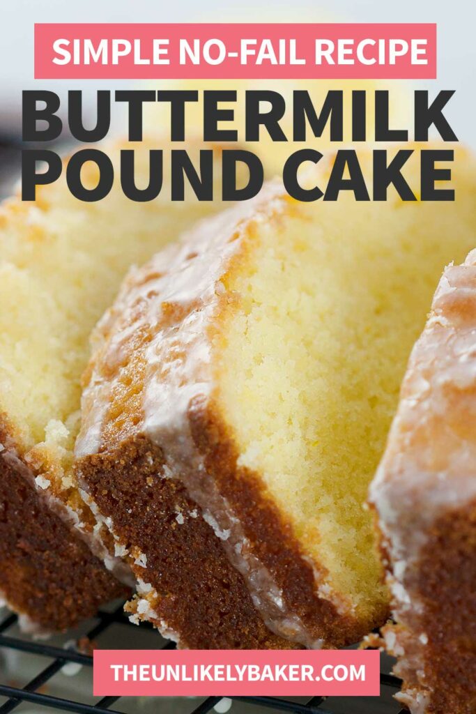 Old Fashioned Classic Buttermilk Pound Cake - Easy No-Fail Recipe