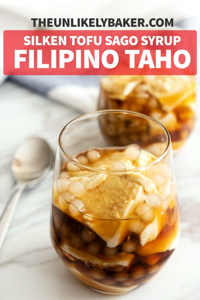 Pin for Filipino Taho Recipe: Sweet Tofu with Sago and Syrup.