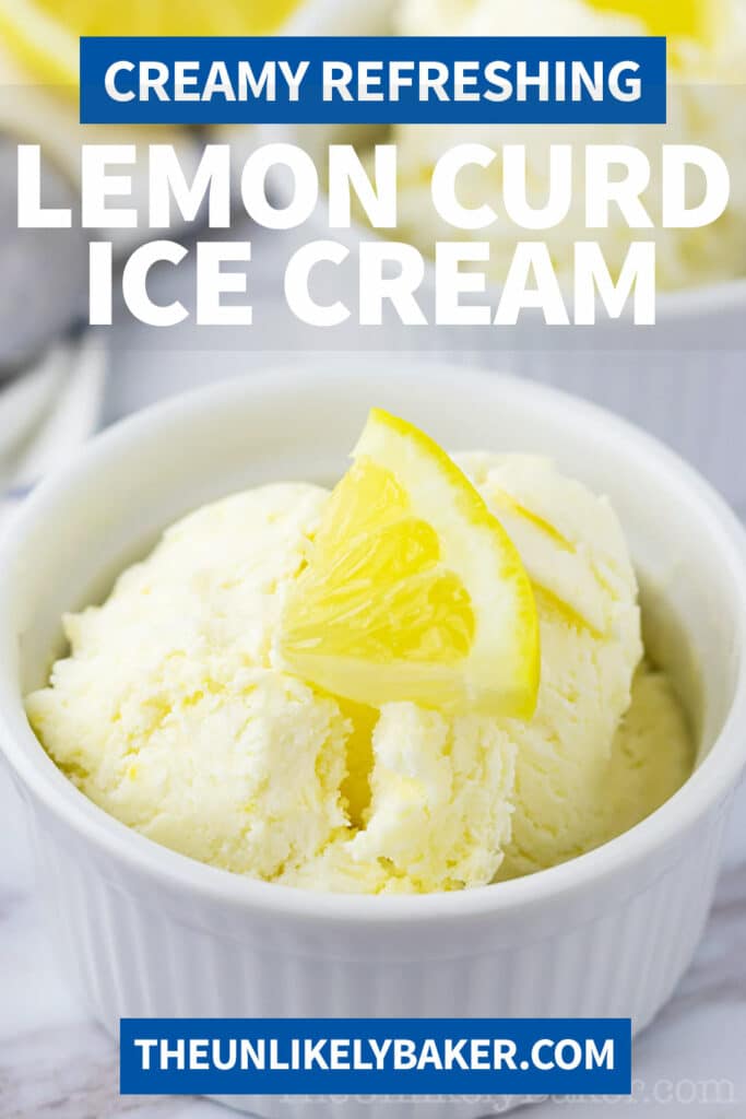 Pin for Lemon Curd Ice Cream.