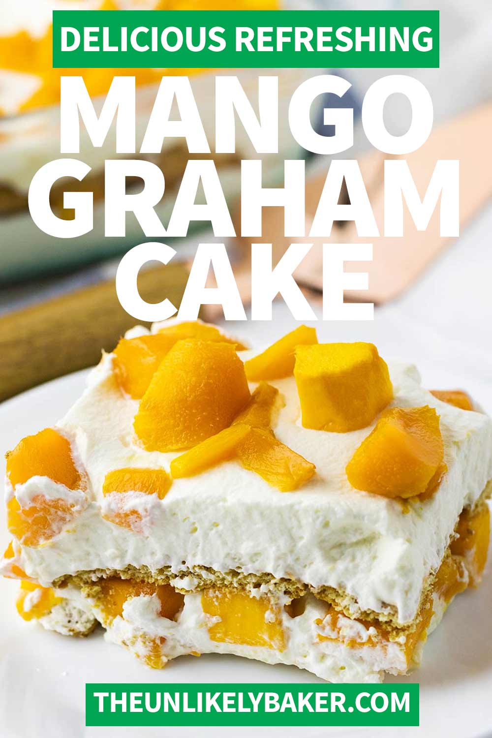 Mango Graham Cake - Filipino Mango Float (Video Recipe) - The Unlikely ...