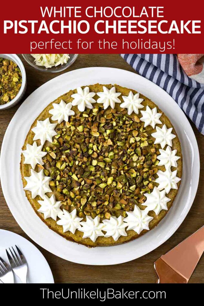 Pin for The Best Pistachio Cheesecake Recipe.