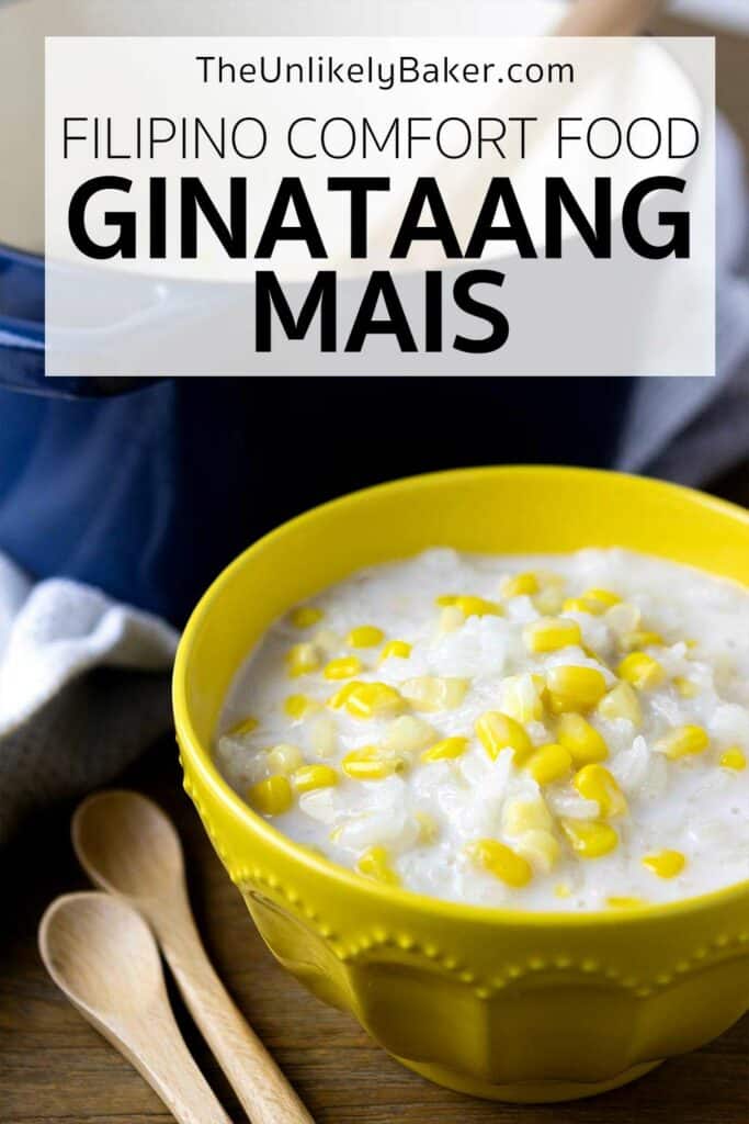 Pin for Easy Authentic Ginataang Mais Recipe.