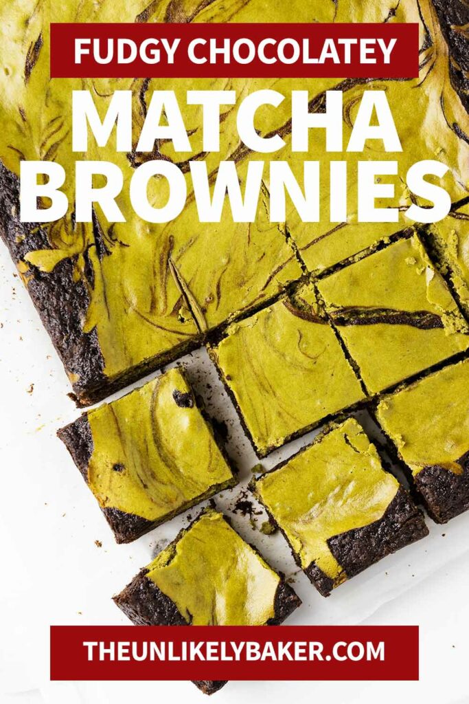 Pin for Chewy Chocolatey Matcha Brownies.
