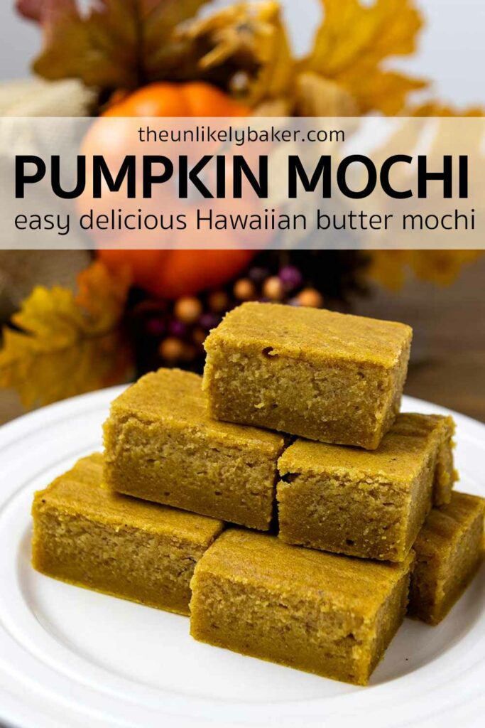 Pin for Easy Pumpkin Mochi (Hawaiian Butter Mochi).