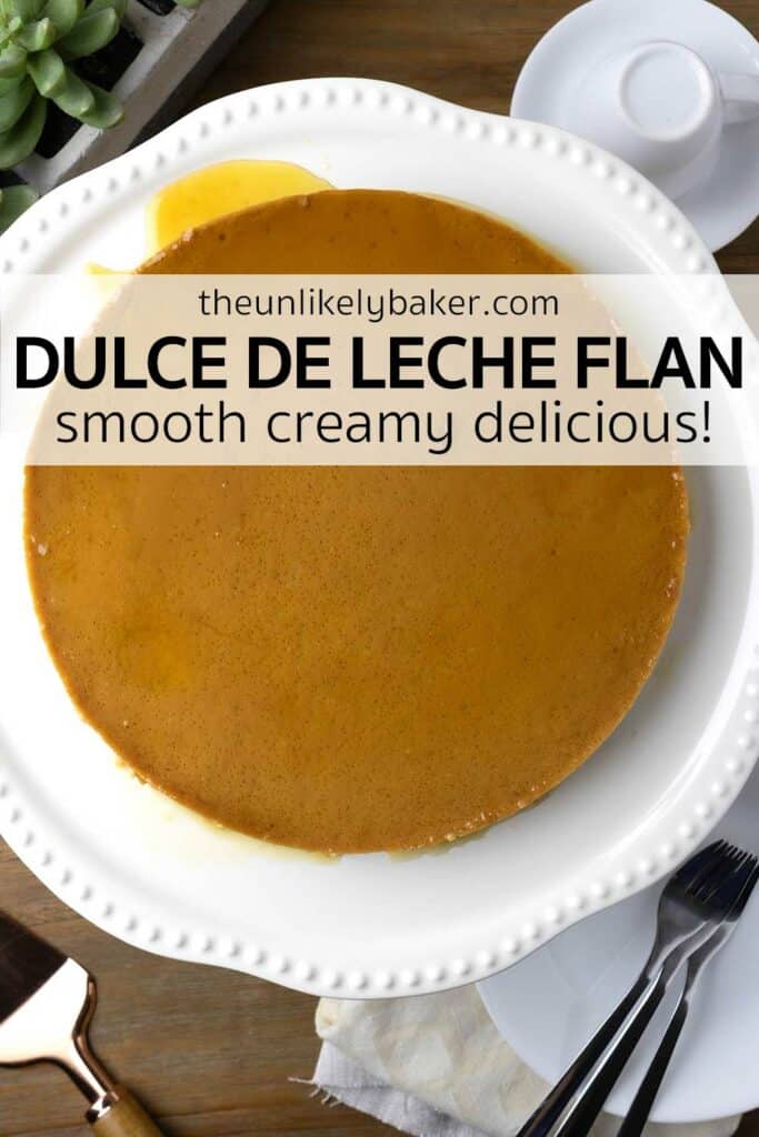Pin for Smooth and Creamy Dulce de Leche Flan.