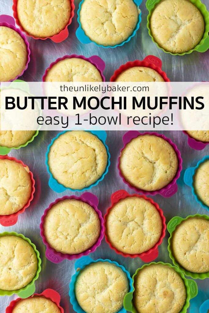 Pin for Butter Mochi Muffins — Easy 1-Bowl Recipe.