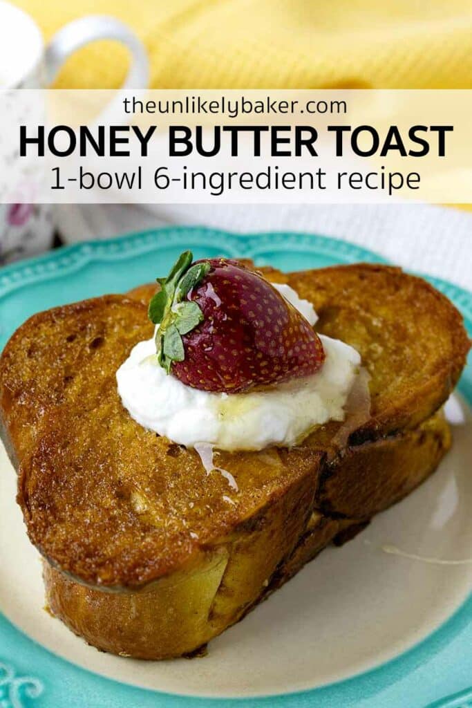 Pin for Honey Butter Toast.