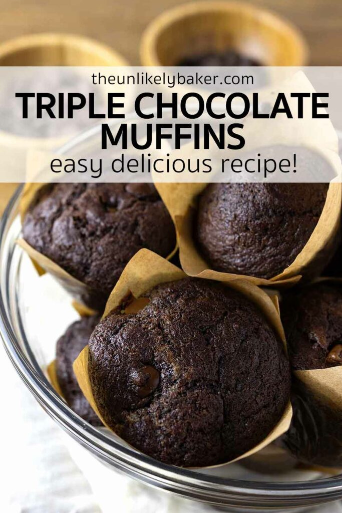 Pin forTriple Chocolate Muffins Recipe.