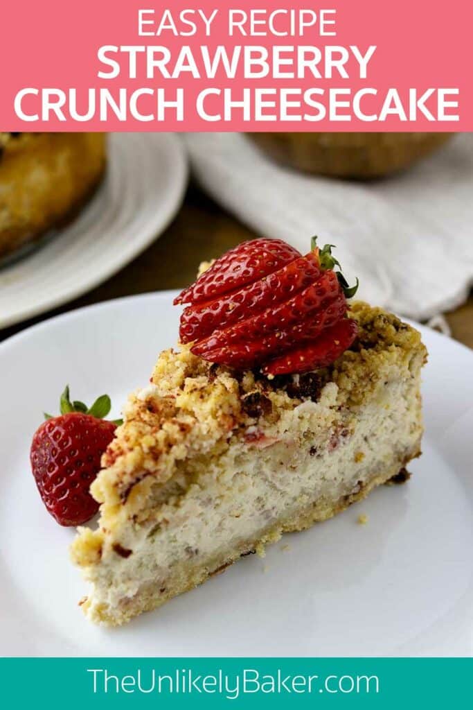 Pin for Strawberry Crunch Cheesecake Recipe.