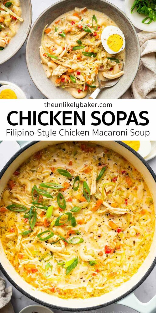 Pin for Chicken Sopas (Filipino-Style Chicken Macaroni Soup).