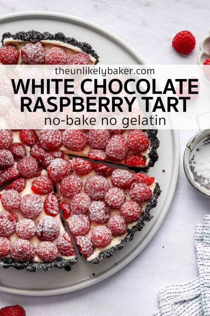 Pin for No Bake White Chocolate Raspberry Tart.